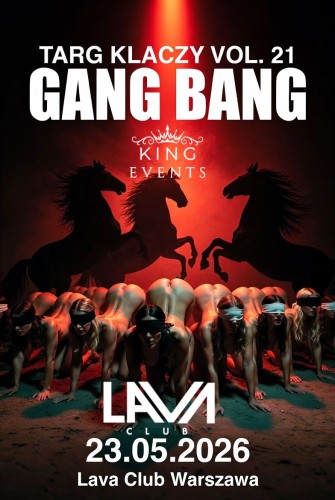 23.05.26r | TARG KLACZY VOL. 21 GANG BANG | PARA
