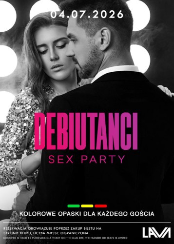 04.07.26r | DEBIUTANCI SEX PARTY | SINGIEL