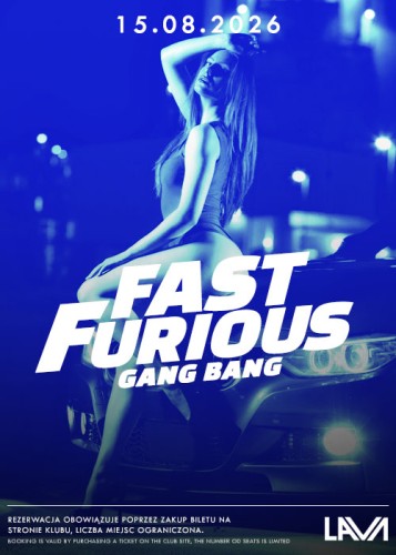 15.08.26r | GANG BANG FAST & FURIOUS | SINGIELKA