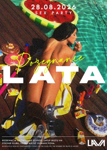 28.08.26r | POŻEGNANIE LATA SEX PARTY I PARA