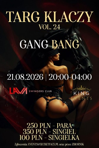 21.08.26r | TARG KLACZY VOL. 24 GANG BANG | PARA