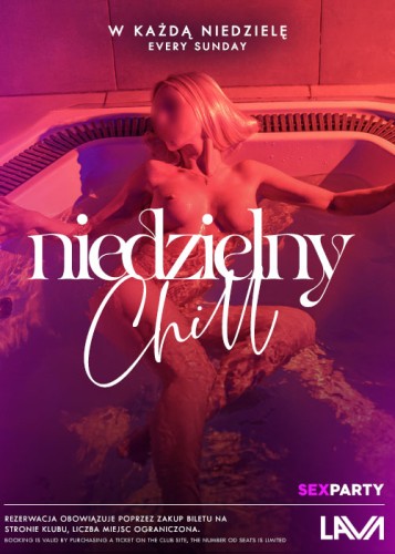 22.11.26r | BILET PROMOCYJNY DLA SINGLA Z PIĄTKU LUB SOBOTY - NIEDZIELNY CHILL SEX PARTY | SINGIEL